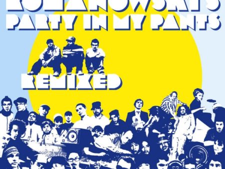 Romanowski - Romanowski s Party In My Pants Remixed (2xCD) (Mint (M)) For Discount